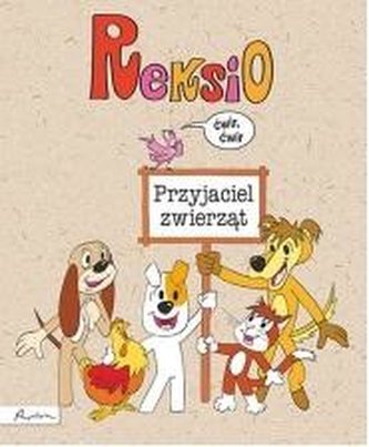 Reksio przyjaciel zwierząt Reksio przyjaciel zwierząt