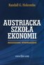 Szkoła Austriacka. Rozszerzone wprowadzenie