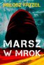 Marsz w mrok