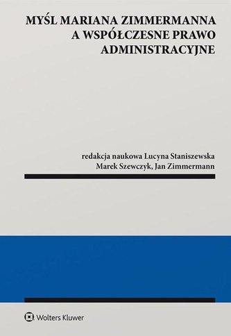 Myśl Mariana Zimmermanna a współczesne prawo...