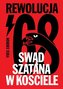 Swąd Szatana w Kościele. Rewolucja '68