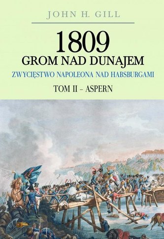 1809 Grom nad Dunajem T.2 Aspern BR 1809 Grom nad Dunajem T.2 Aspern BR