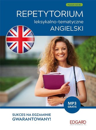 Angielski - Repetytorium leks.-temat. A2-B1 Angielski - Repetytorium leks.-temat. A2-B1