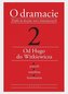 O dramacie T.2
