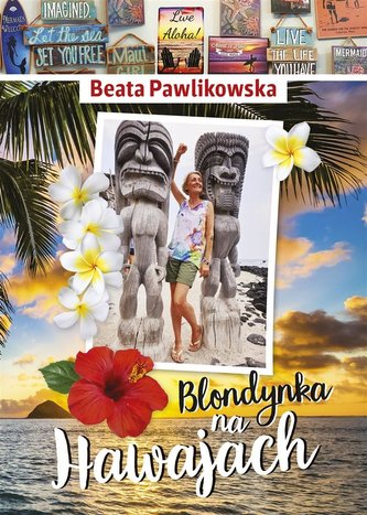 Blondynka na Hawajach Blondynka na Hawajach
