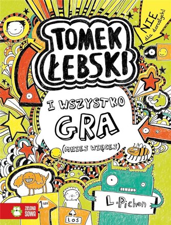 Tomek Łebski T.3 I wszystko gra (mniej więcej)