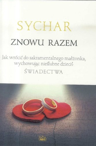 Sychar. Znowu razem