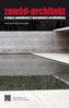 Zawód - Architekt. O etyce zawodowej...