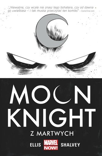 Moon Knight - Z martwych, tom 1 Moon Knight - Z martwych, tom 1