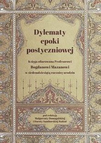 Dylematy epoki postyczniowej