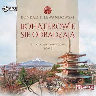 Trylogia dalekowsch. T.3 Bohaterowie... Audiobook Trylogia dalekowsch. T.3 Bohaterowie... Audiobook
