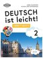 Deutsch ist leicht! 2 Arbeitsbuch A1/A2