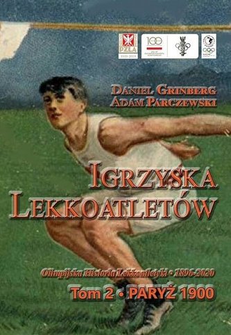Igrzyska lekkoatletów. T.2 Paryż 1900