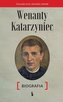 Wenanty Katarzyniec. Biografia