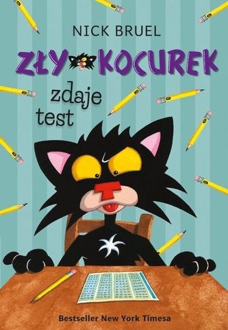 Zły Kocurek zdaje test Zły Kocurek zdaje test