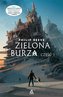 Zabójcze maszyny T.1 Zielona burza