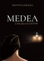Medea z kraju Lechitów