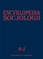Encyklopedia socjologii T.1 A-J