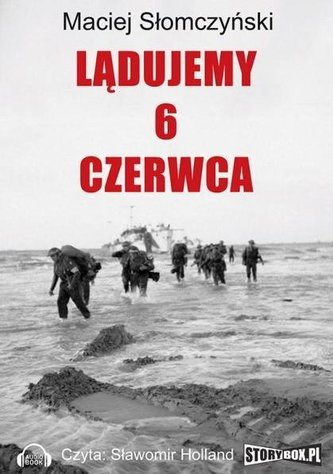 Lądujemy 6 czerwca audiobook