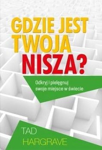 Gdzie jest twoja nisza?
