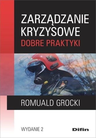 Zarządanie kryzysowe. Dobre praktyki