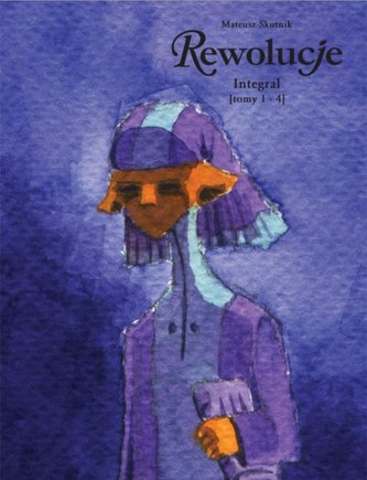 Rewolucje. Integral T.1-4 Rewolucje. Integral T.1-4