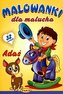 Malowanki dla maluchów. Adaś  PASJA