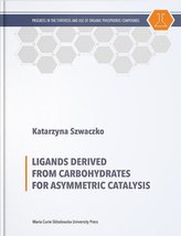 Ligands Derived from Carbohydrates for Asymmetric