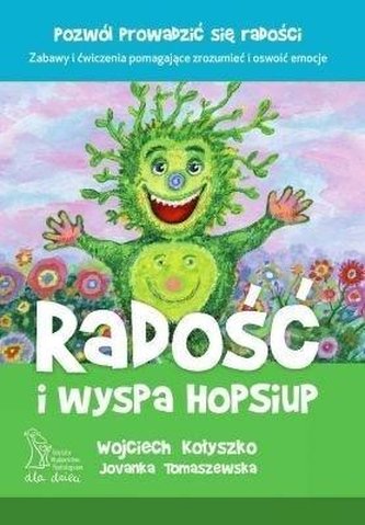 Radość i wyspa Hop-Siup w. 2020