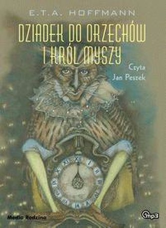Dziadek do orzechów i król myszy Audiobook Dziadek do orzechów i król myszy Audiobook