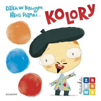Dzień, w którym Heniś poznał... kolory