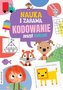 Nauka i zabawa, Kodowanie. Zeszyt ćwiczeń