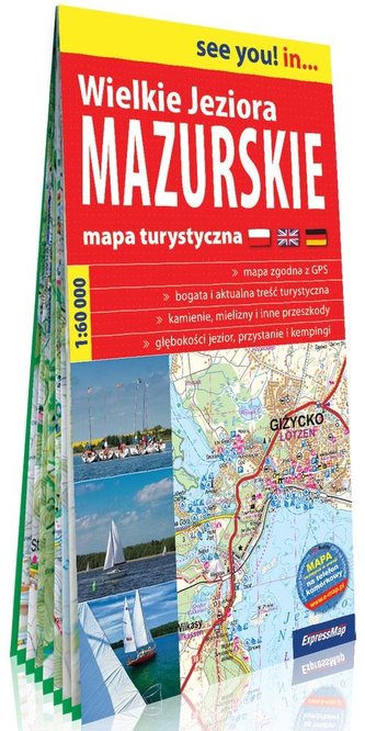 See you! in... Wielkie Jeziora Mazurskie 1:60 000 See you! in... Wielkie Jeziora Mazurskie 1:60 000