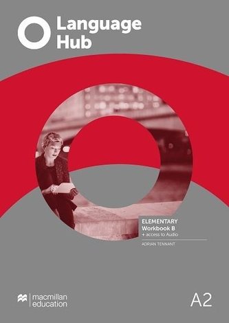 Language Hub Split ed. Elementary A2 WB B