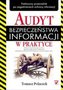 Audyt bezpieczeństwa informacji w praktyce