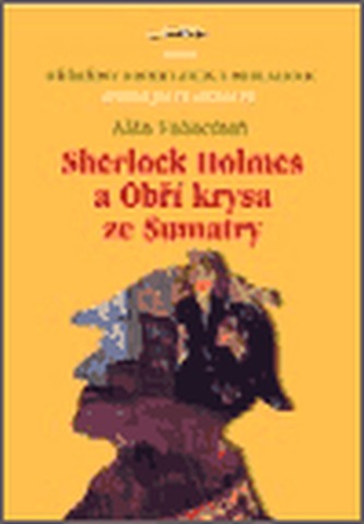 Sherlock Holmes a obří krysa ze Sumatry