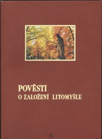 Pověsti o založení Litomyšle