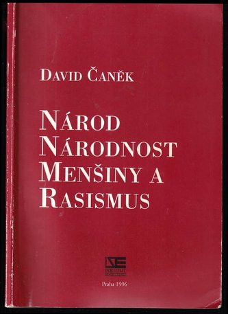 Národ, národnost, menšiny a rasismus