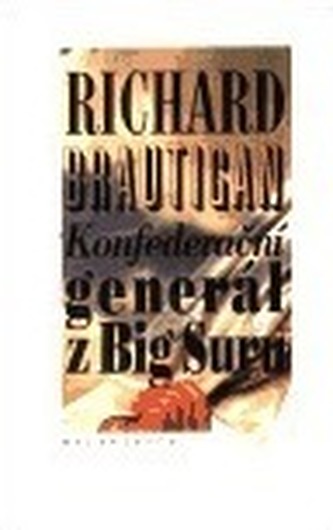 Konfederační generál z Big Suru
