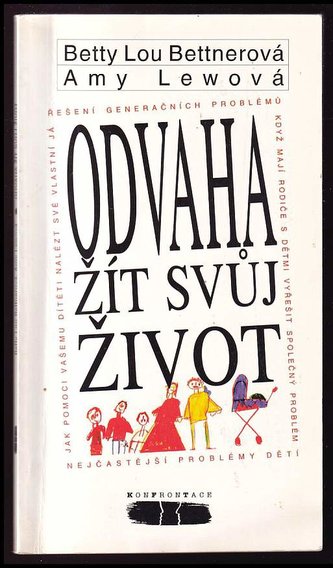 Odvaha žít svůj život