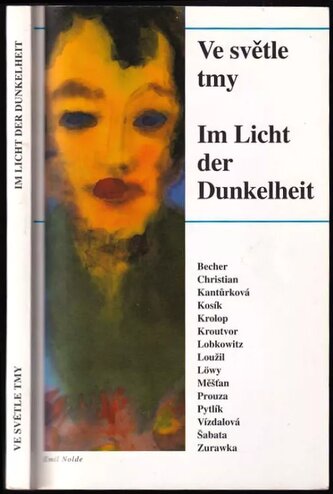 Ve světle tmy. Im Licht der Dunkelheit