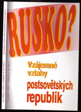 Vzájemné vztahy postsovětských republik