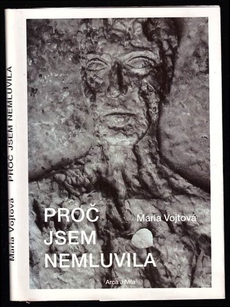 Proč jsem nemluvila