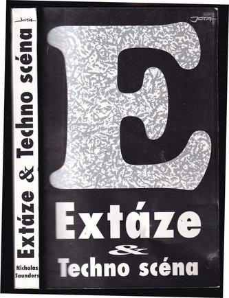 Extáze a Techno scéna