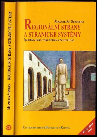 Regionální strany a stranické systémy