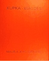 Kupka - Waldes