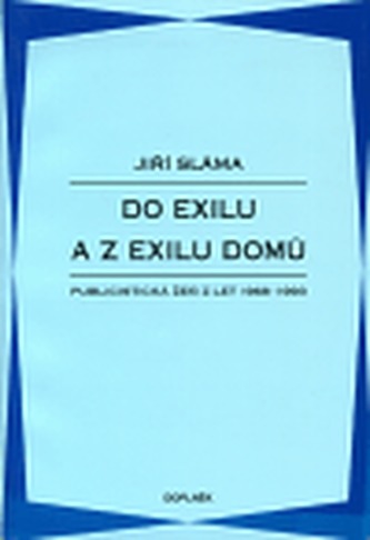 Do exilu a z exilu domů