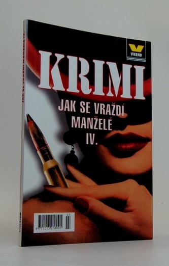 Jak se vraždí manželé IV.