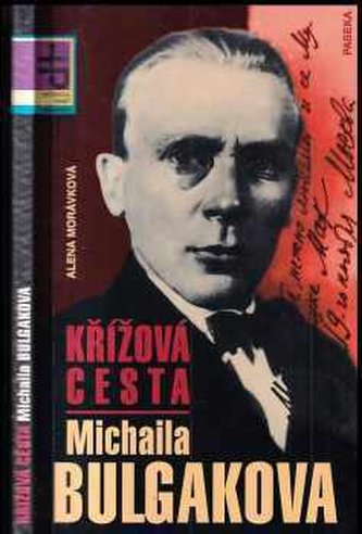 Křížová cesta M.Bulgakova