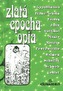 Zlatá epocha opia